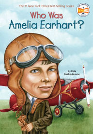 Title: Who Was Amelia Earhart?, Author: Kate Boehm Jerome