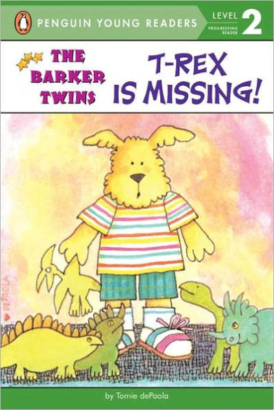 T-Rex Is Missing! (Barkers Series)