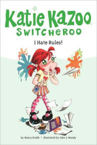 Title: I Hate Rules! (Katie Kazoo, Switcheroo Series #5), Author: Nancy Krulik