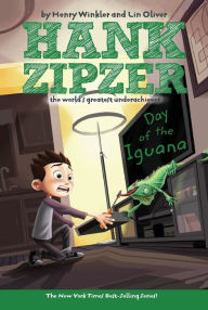 Title: Day of the Iguana (Hank Zipzer Series #3), Author: Henry Winkler