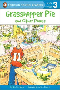 Title: Grasshopper Pie and Other Poems, Author: D. J. Steinberg