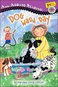 Title: Dog Wash Day: All Aboard Picture Reader, Author: Maryann Cocca-Leffler