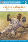 Jackie Robinson: He Led the Way