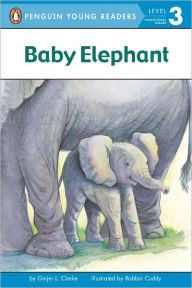 Title: Baby Elephant, Author: Ginjer L. Clarke