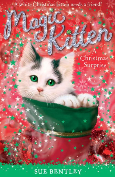 A Christmas Surprise (Magic Kitten Series)