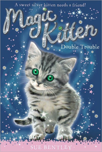 Double Trouble (Magic Kitten Series #4)