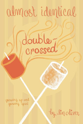 Double-Crossed (Almost Identical Series #3)