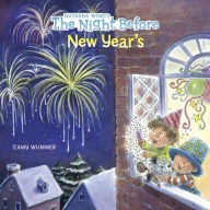 Title: The Night Before New Year's, Author: Natasha Wing