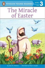 Title: The Miracle of Easter, Author: Jean M. Malone