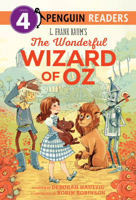 L Frank Baum S Wizard Of Oz By L Frank Baum Robin Robinson