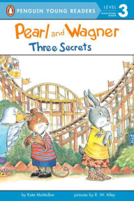 Title: Pearl and Wagner: Three Secrets, Author: Kate McMullan