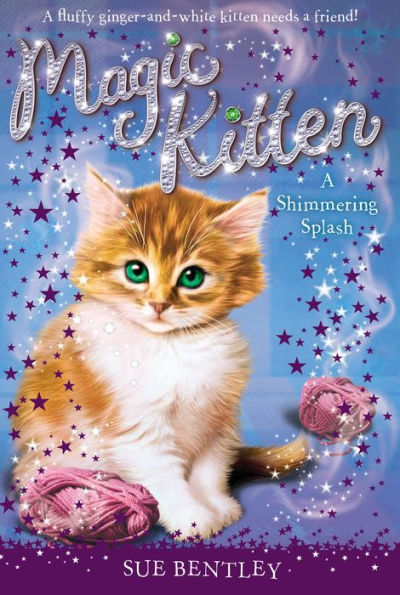 A Shimmering Splash (Magic Kitten Series #11)