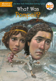 Title: What Was Pompeii?, Author: Jim O'Connor