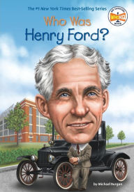 Title: Who Was Henry Ford?, Author: Michael Burgan