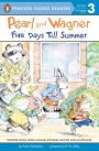 Five Days Till Summer (Pearl and Wagner Series)