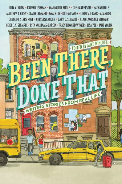 Been There, Done That: Writing Stories from Real Life