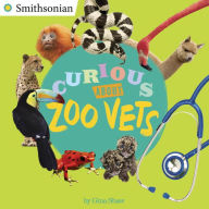 Title: Curious About Zoo Vets, Author: Gina Shaw