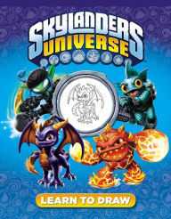 Title: Learn to Draw Skylanders Universe, Author: Grosset & Dunlap