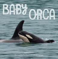 Title: Baby Orca, Author: Mary Batten