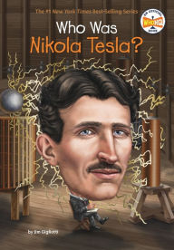 Free ebook downloads for mp3 players Who Was Nikola Tesla? by Jim Gigliotti, Who HQ, John Hinderliter in English 9780448488592