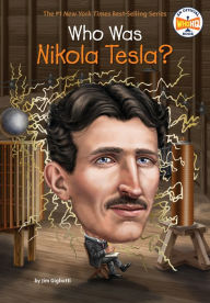 Title: Who Was Nikola Tesla?, Author: Jim Gigliotti