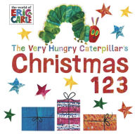 Title: The Very Hungry Caterpillar's Christmas 123, Author: Eric Carle