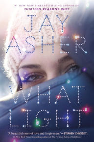 Title: What Light, Author: Jay Asher
