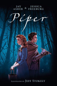 Title: Piper, Author: Jay Asher