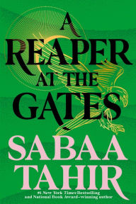 A Reaper at the Gates (Ember in the Ashes Series #3)