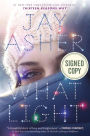 What Light (Signed Book)