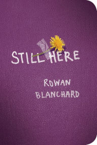 Free english books to download Still Here by Rowan Blanchard