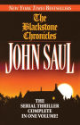 The Blackstone Chronicles: The Serial Thriller Complete in One Volume