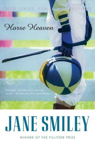 Title: Horse Heaven, Author: Jane Smiley