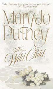 Title: Wild Child, Author: Mary Jo Putney