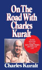 On the Road with Charles Kuralt