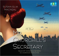 Title: Mr. Churchill's Secretary (Maggie Hope Series #1), Author: Susan Elia MacNeal