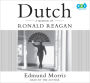 Dutch: A Memoir of Ronald Reagan