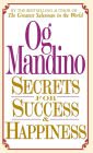 Secrets for Success and Happiness