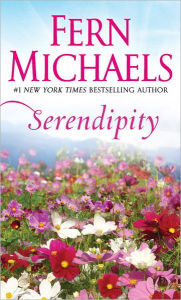 Title: Serendipity, Author: Fern Michaels