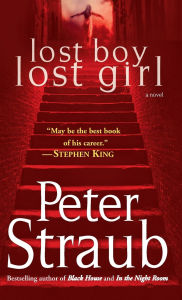 Title: Lost Boy Lost Girl, Author: Peter Straub