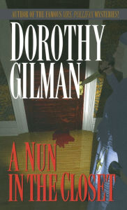 Title: Nun in the Closet: A Novel, Author: Dorothy Gilman