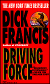 Title: Driving Force, Author: Dick Francis