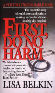 Title: First, Do No Harm, Author: Lisa Belkin