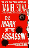 Title: The Mark of the Assassin, Author: Daniel Silva