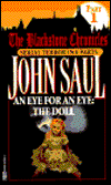 Title: The Blackstone Chronicles #1: An Eye For An Eye: The Doll, Author: John Saul