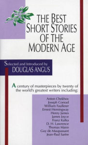 Title: Best Short Stories of the Modern Age, Author: Douglas Angus