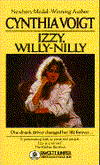 Title: Izzy, Willy-Nilly, Author: Cynthia Voigt