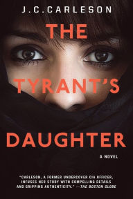 Title: The Tyrant's Daughter, Author: J. C. Carleson