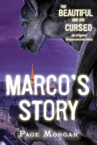 Title: The Beautiful and the Cursed: Marco's Story (Dispossessed Series), Author: Page Morgan