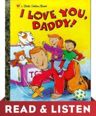 Title: I Love You, Daddy: Read & Listen Edition, Author: Edie Evans